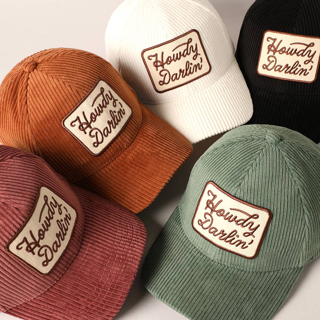 Howdy Darlin' Corduroy Cap