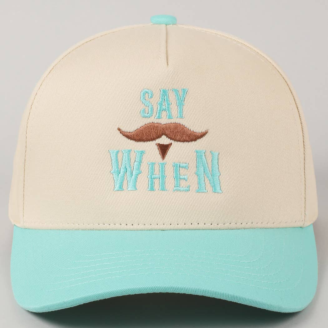 Say When  Mustache Tombstone Two-Tone Trucker Hat