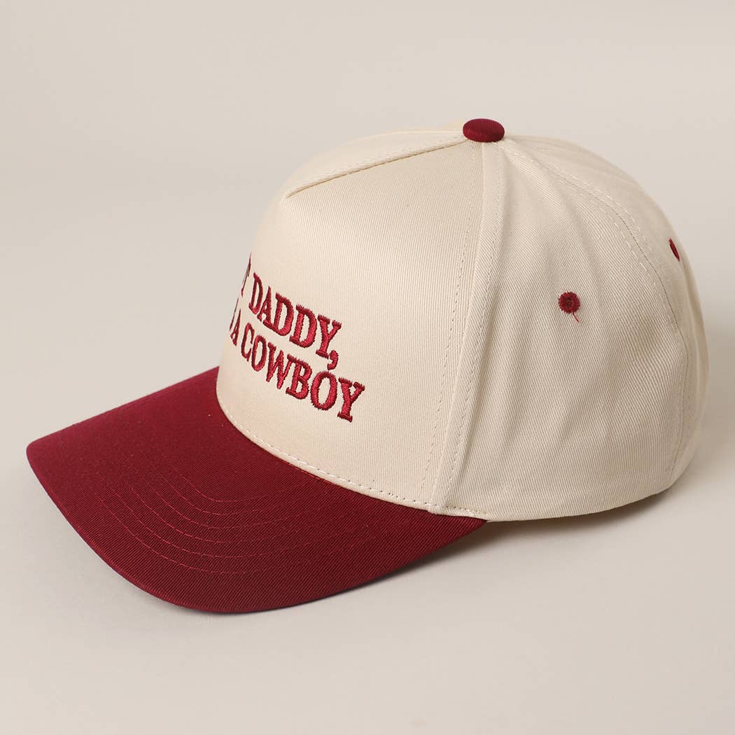 BUT DADDY, HE'S A COWBOY CANVAS HAT