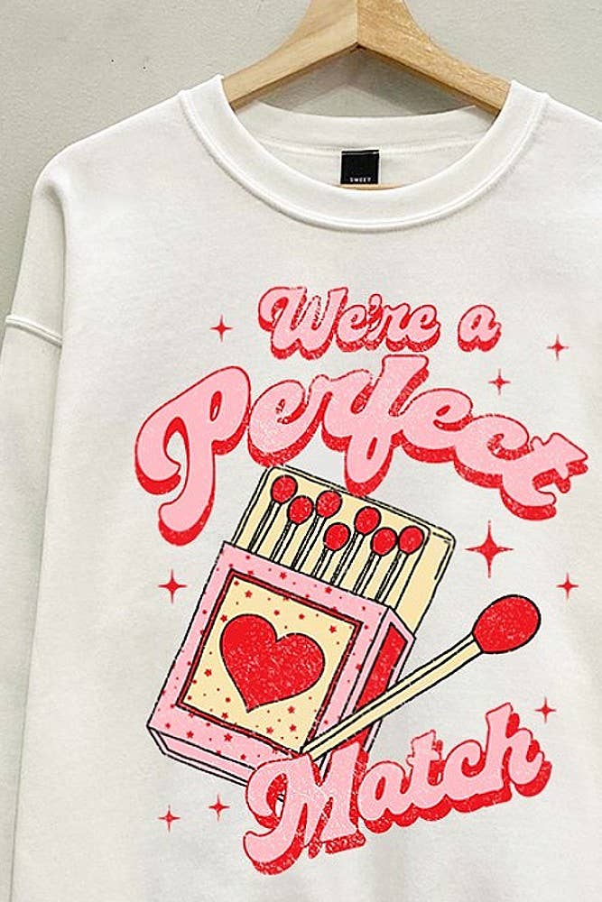 Perfect Match Valentine's Sweatshirt-Oversized