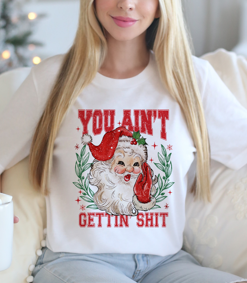 You Ain't Gettin Shit: Yes / Pink T-Shirt / XL