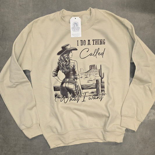 What I Want Crewneck Sweatshirt